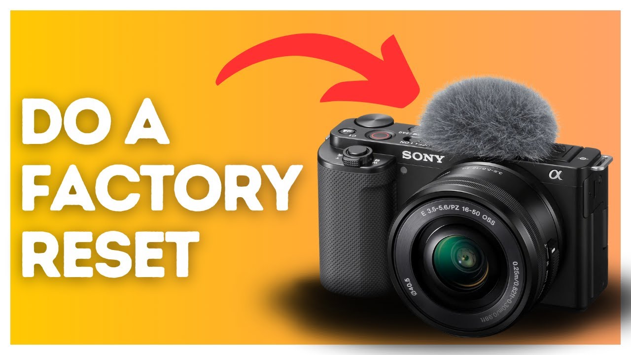 How to do a factory reset on Sony ZV-E10? - YouTube