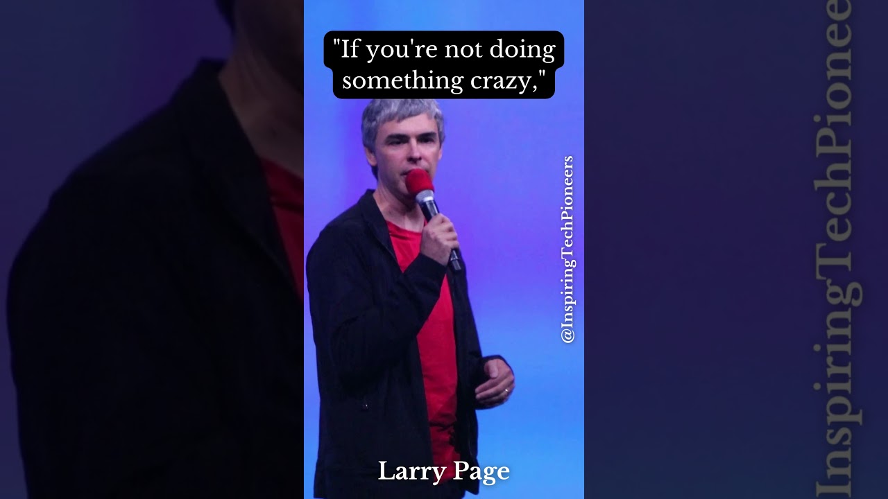 Larry Page Inspirational Quotes #10