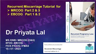 Recurrent miscarriage GTG - 17 and ESHRE recurrent pregnancy loss