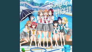 Video thumbnail of "Aqours - Jump up HIGH!!"