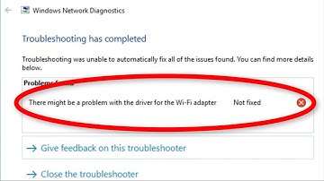 How To Fix There Might A Problem With The Driver For The WiFi Adapter Error On Windows 10/8/7