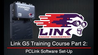 Link G5 Training Course Part 2: PCLink Software Set-Up | Evans Performance Academy