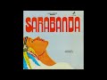 Sarabanda - Sarabanda ℗ © 1987