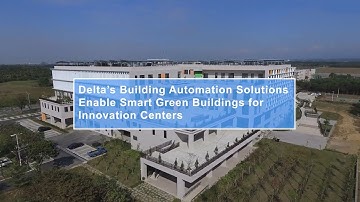 Delta’s One-stop Smart Building Automation Solutions