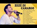 Zezé Di Camargo - As Melhores Musicas Acústico - Musica Sertanejo 2022