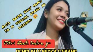 SONIA - BENCI KU SANGKA SAYANG ( LIVE COVER BY FITRI & INDRA JR )