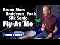 Bruno Mars, Anderson .Paak, Silk Sonic - Fly As Me (Drum Cover)