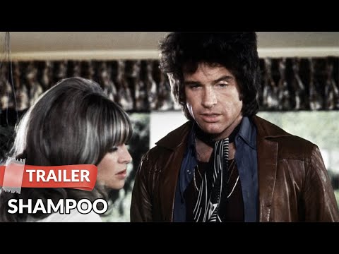 Shampoo 1975 Trailer | Warren Beatty | Goldie Hawn