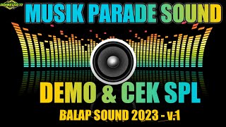 Lagu Cek SPL Parade Sound 2023