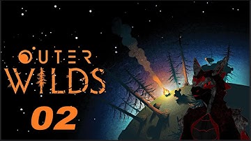 Dragon Plays Outer Wilds for the First Time - Full Playthrough - EP 2