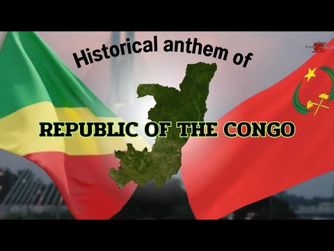 Historical anthem of Republic of the Congo ประวัติเพลงชาติสาธารณรัฐคองโก [Congo Brazzaville]