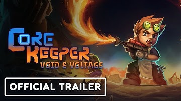Core Keeper - Official Nintendo Switch 2 & Void & Voltage Update Trailer
