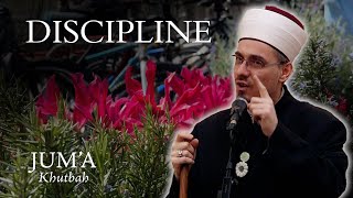 Discipline - Sejad Mekić: Friday Sermon