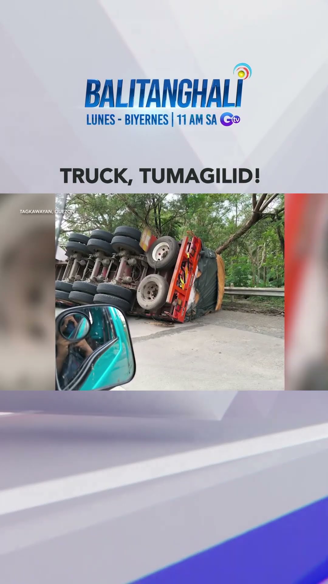 Truck, tumagilid sa Quirino Highway sa Tagkawayan, Quezon #shorts | Balitanghali