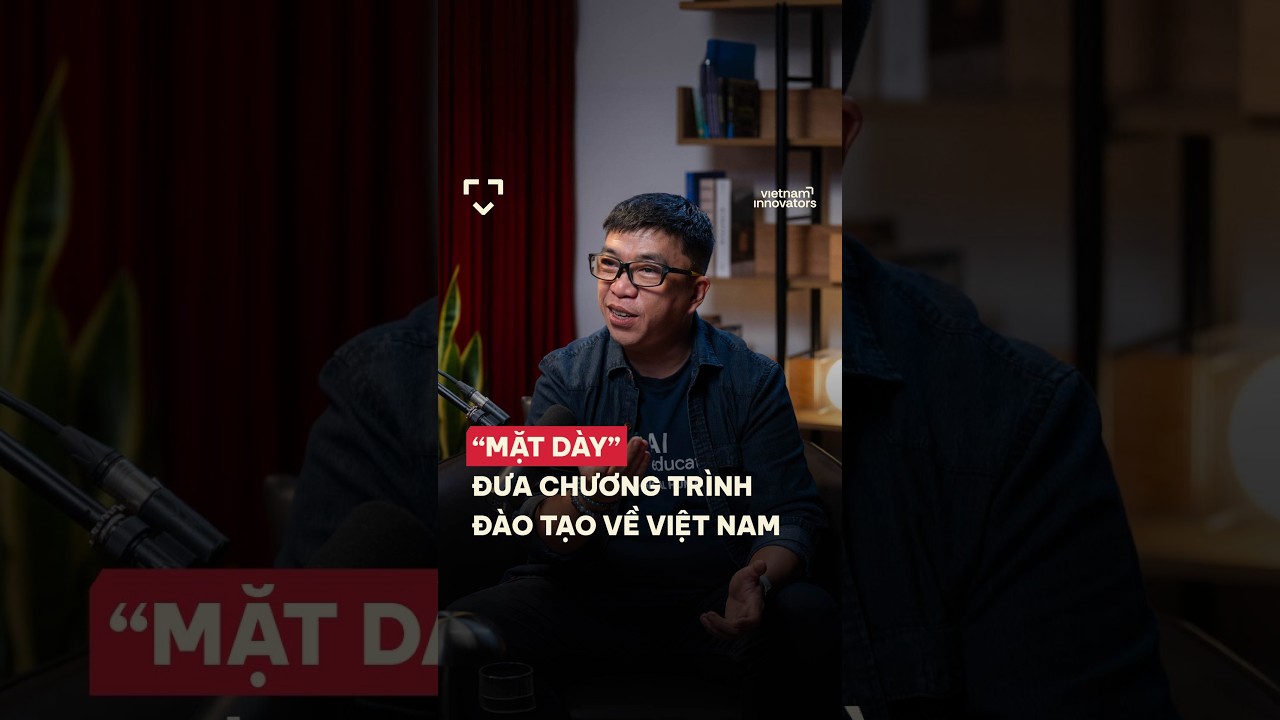 “Mặt dày” đưa chương trình đào tạo về Việt Nam “Mặt dày” đưa chương trình đào tạo về Việt Nam