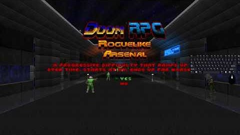 DoomRL Arsenal with DoomRPG andDoom 2 in name only: Part 1