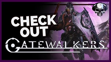 Check Out: Gatewalkers