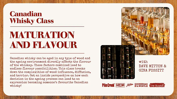 Canadian Whisky: Maturation and Flavour