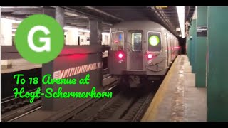 18 Avenue bound (G) train leaves Hoyt-Schermerhorn