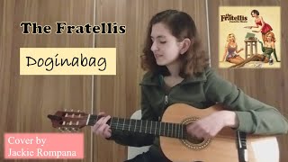 (Guitar &amp; Vocals cover) Doginabag (The Fratellis) // Jackie Rompana