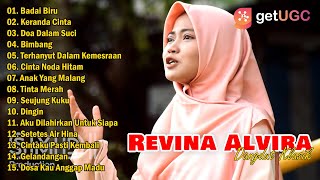 DANGDUT KLASIK 'BADAI BIRU' REVINA ALVIRA GASENTRA FULL ALBUM