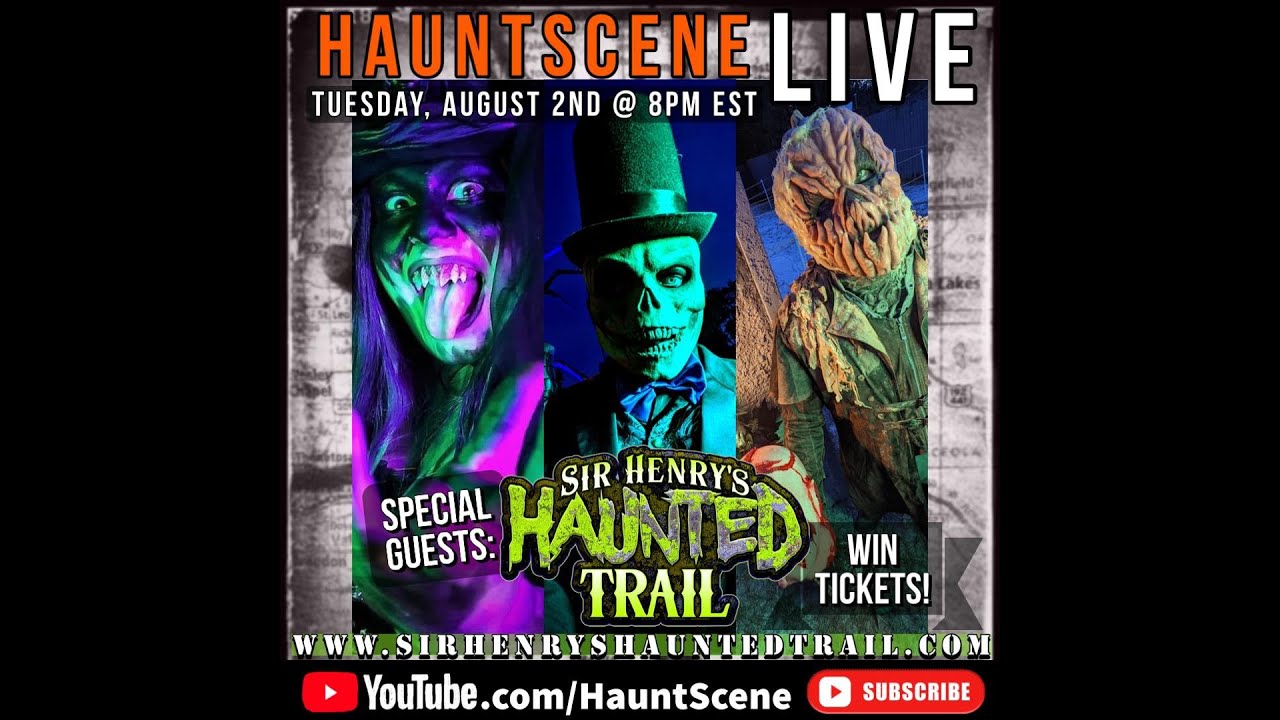 HauntScene LIVE!  Sir Henry's Haunted Trail 2022 Preview