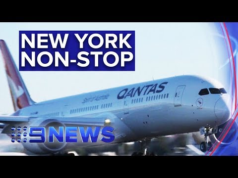 Qantas breaks records with 19 hour New York flight | Nine News Australia