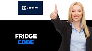 Celebrity Electrolux Fridge Code SY CF 2025 Profile