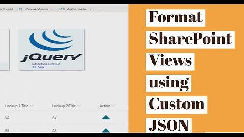 Format SharePoint List Views using custom JSON