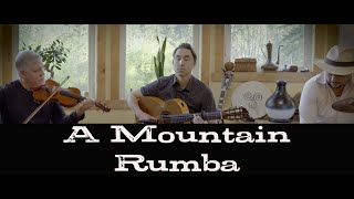 Rumba on the Mountain — Live at Si Sessions