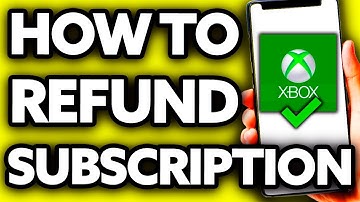 How To Refund Subscriptions on Xbox One 2025