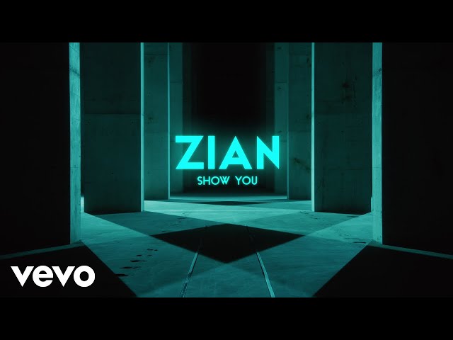 CH-ZIAN - SHOW YOU