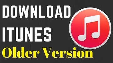 How to Download Older Version of iTunes