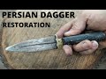 VERY OLD PERSIAN DAGGER RESTORATION