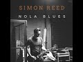 Simon reed  nola blues audio