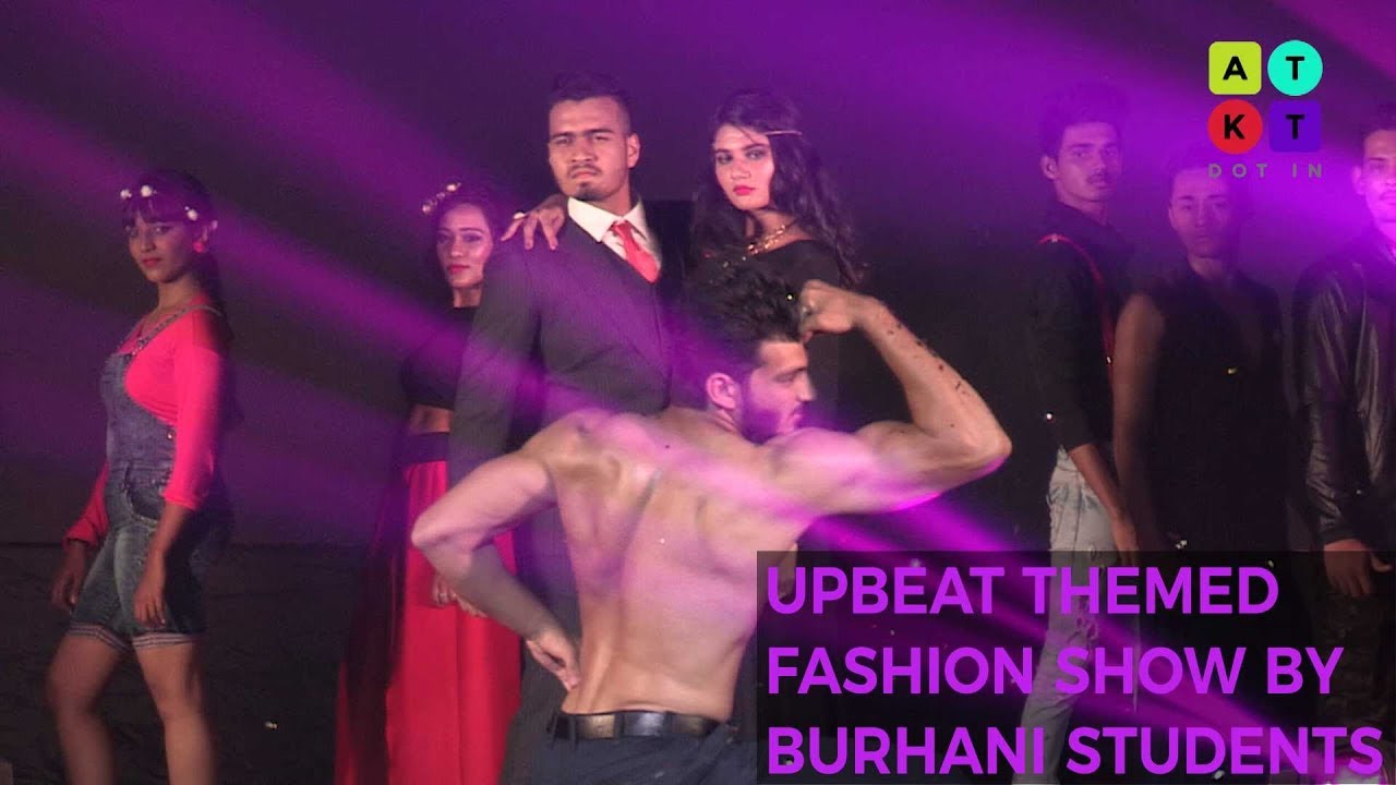 upbeat themed fashion show by burhani college students kiran 2017