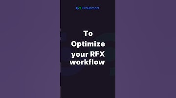 Simplify RFX Management with ProQsmart!