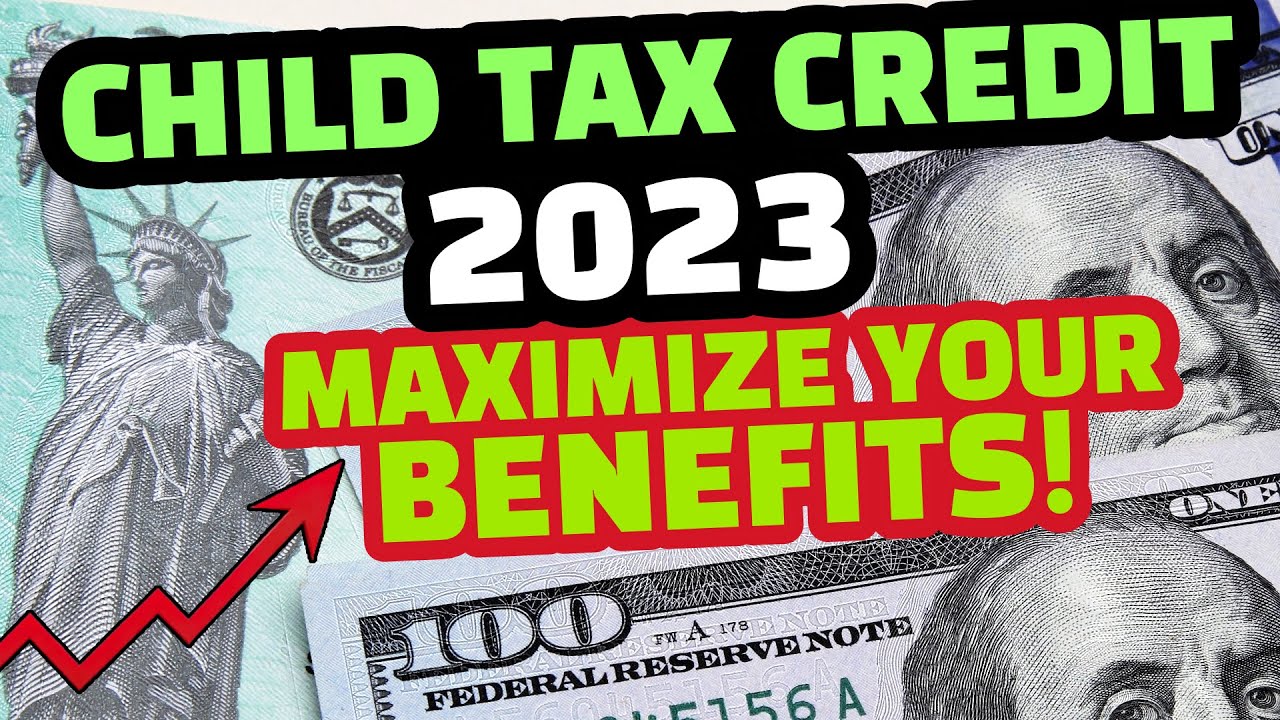 2023 CHILD TAX CREDIT Requirements Eligibility And How To Claim 2023-child-tax-credit-requirements-eligibility-and-how-to-claim