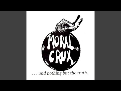 Moral Crux — Yesterday's Rebels