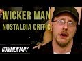 [Blind Reaction] Wicker Man - Nostalgia Critic