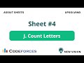 Problem J –  Count Letters (Assiut Sheet 4 | C++)