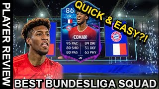BEST BUNDESLIGA SQUAD IN FIFA 21 FOR COMPLETING KINGSLEY COMAN QUICK & EASY! FIFA ULTIMATE TEAM