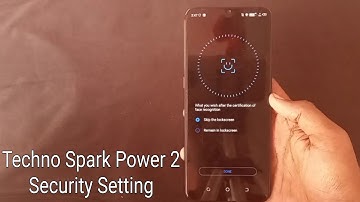 Tecno Spark Power 2 Lock Screen, fingerprint And Face Unlock Settings