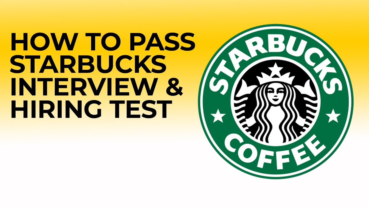 How To Pass Starbucks Interview And Hiring Aptitude Test YouTube