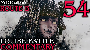 NieR Replicant ver.1.22 Walkthrough Part 54 - Louise Battle With New Perspective (Road To Ending B)