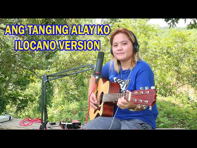 ANG TANGING ALAY KO ILOCANO VERSION | Jovie Almoite Cover class=