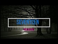 Seventeen- Kemarin ( lirik)