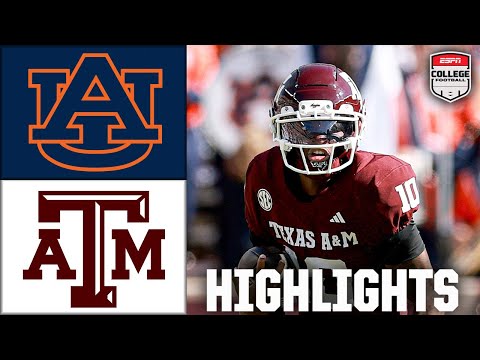 Auburn Tigers vs. Texas A&M Aggies | Full Game Highlights | ESPN College Football