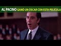 ¡Al Pacino ganó un OSCAR por esta ESCENA!