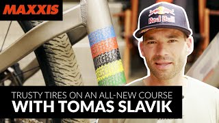 TRUSTY TIRES ON AN ALL-NEW COURSE WITH TOMAS SLAVIK